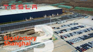 (February 17 2022) Tesla Gigafactory 3 Shanghai 4K Video