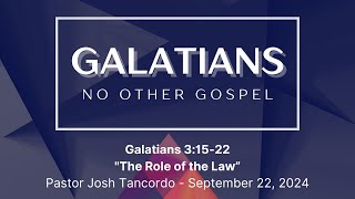 The Role of the Law | Galatians 3:15-22