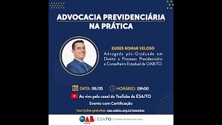 Advocacia Previdenciária na Prática