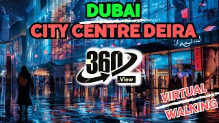 360º View | 🌍 World Travel: Dubai (UAE)  🇦🇪 Deira Mall from Outside | VR-Video | Virtual Reality