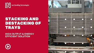 Destacker - Trays - Energy-efficient - Lan Handling Technologies