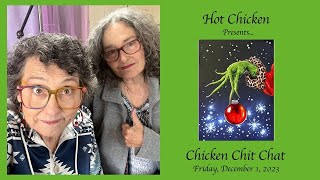 Chicken Chit Chat, Friday, December 1, 2023