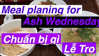 (ENGSUB) Người Công Giáo Ăn Chay Thế Nào? How I Prepared Meal Planning for Ash Wednesday? #CamThao