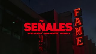 Nyno Vargas, Omar Montes, Ludmilla - Señales