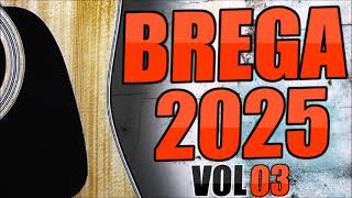 BREGA 2025 VOL 03 MEU SOFRER