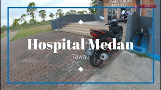 Hospital Medan Tawau