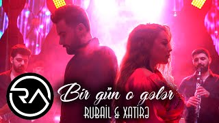 Rubail & @xatire   - Bir gun o geler 2021 (Official Music Video)