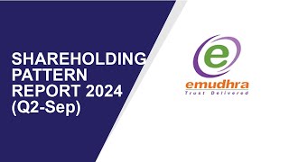 EMudhra Shareholding Pattern | Q2-Sep Report 2024 | Shareholders Latest Updates