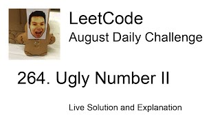 264. Ugly Number II - Day 18/31 Leetcode August Challenge