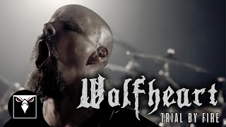 Wolfheart - Trial By Fire