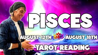 PISCES♓️ BIG PAY OFFS! MOVING TOWARDS YOUR DREAMS! ARE YOU READY? AUGUST 12TH - AUGUST 18TH TAROT