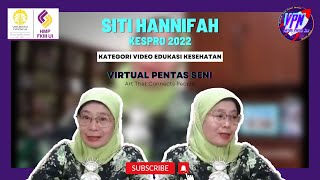 VPN - Siti Hannifah - Kesehatan Reproduksi 2022 (EDUKASI)