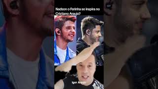 Nadson o Ferinha e semelhanças com Cristiano Araujo.