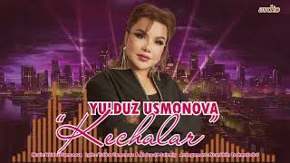 Yulduz Usmonova - Kechalar (official audio) #new