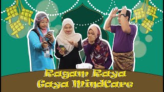 RAGAM RAYA GAYA MINDCARE [EID 2021]