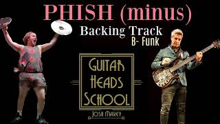 PHISH (minus) Backing Track B- Funk Fish and Mike Loop B Dorian Funk