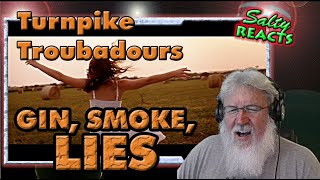 *OLD MAN REACTS* Turnpike Troubadours - Gin, Smoke, Lies *REACTION*