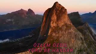 Özlem Özdil - Yürübe Haydar Official 4K