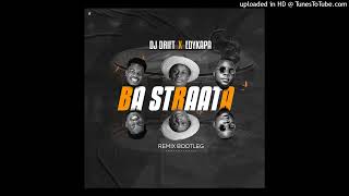 Ba_Straata_  (Dj Drift Franklyn feat Edykapas bootleg)