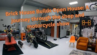 Brick House Builds open house. Quick shop tour and a walk through the show.