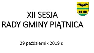 XII Sesja Rady Gminy Piątnica