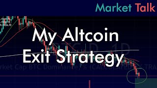 My Altcoin Exit Strategy