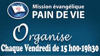 mission évangélique pain de vie Organise