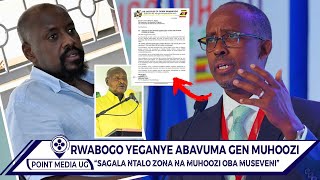 LUNO! RWABOGO YEGANYE ABAVUMA GEN MUHOOZI NE M7. "SINZE ABATUMA ERA SIBAMANYI" OLUTALO LUNAGWA?