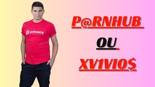 QUAL O MELHOR SITE PARA INICIAR COMO CRIADOR DE CONTEÚDO ADULTO: P@RNHUB OU XV1DE0$