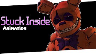 STUCK INSIDE ▶ FNAF MUSIC ANIMATED VIDEO (Living Tombstone, Black Gryph0n,Baasik,Kevin Foster)