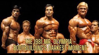 The 1981 Mr. Olympia - Bodybuilding's Darkest Moment