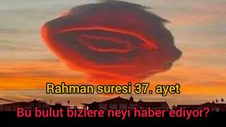 Rahman suresi 37.ayet