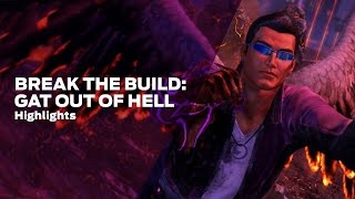 Stream Highlights: Break the Build Gat out of Hell