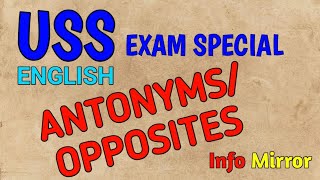 USS | SCHOLARSHIP | English | Antonym | Opposites | Info Mirror