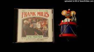 Christmas With Frank Mills & Friends White Christmas Remastered