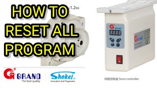 How to reset all programs of grand gmb1 and gmd1 servo control box with juki mo-6514s overlock