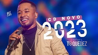 TOQUE DEZ - CD NOVO 2023 REPERTÓRIO NOVO