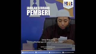 Ceramah singkat ustadz Khalid Basalamah - jadilah seorang pemberi