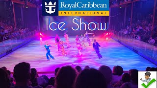 Ice Show - Royal Caribbean International: Freedom of the Seas