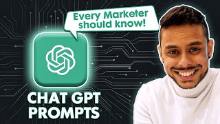 ChatGPT Prompts Every Marketer Must Use