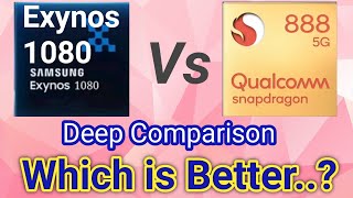 Qualcomm Snapdragon 888 vs Samsung Exynos 1080 Processor Comparison Which is Better ? CPU GPU AI Etc