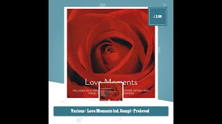 Various - Love Moments (cd, Comp) - Preloved