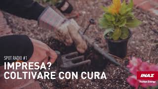 Impresa? Coltivare con cura - Spot Radio #1 2019