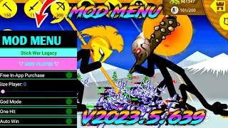 Stick War Legacy Mod Menu 2023.5.639 🔥