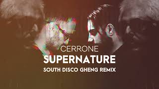 Cerrone - Supernature (South Disco Gheng Extended)