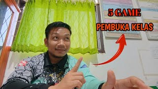 5 GAME PEMBUKA KELAS