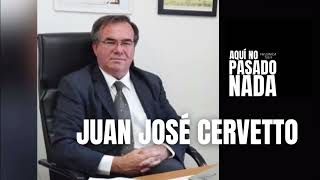 ENTREVISTA A JUAN JOSÉ CERVETTO