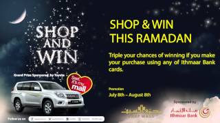 Shop & Win RAMADAN 2013 at Seef mall Bahrain