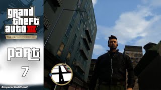 (Read Description) Grand Theft Auto III - Definitive Edition - EmperorGoldhead Part 7 - Lag World