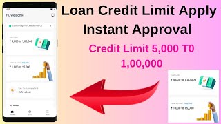 Credit Limit Loan App 2024 PayLater Credit Limit Apply Instant Approval